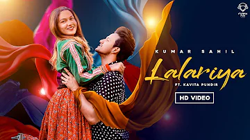 Lalariya : Kumar Sahil (Official Video) Latest Himachali Song 2020 | Jacob | Animus | FunkyFoxStudio