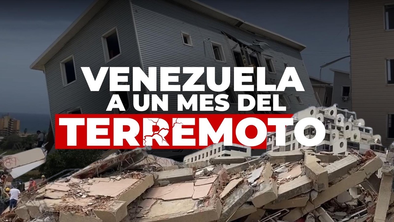 A un mes del doble terremoto en Venezuela: Las verdades que quedaron expuestas