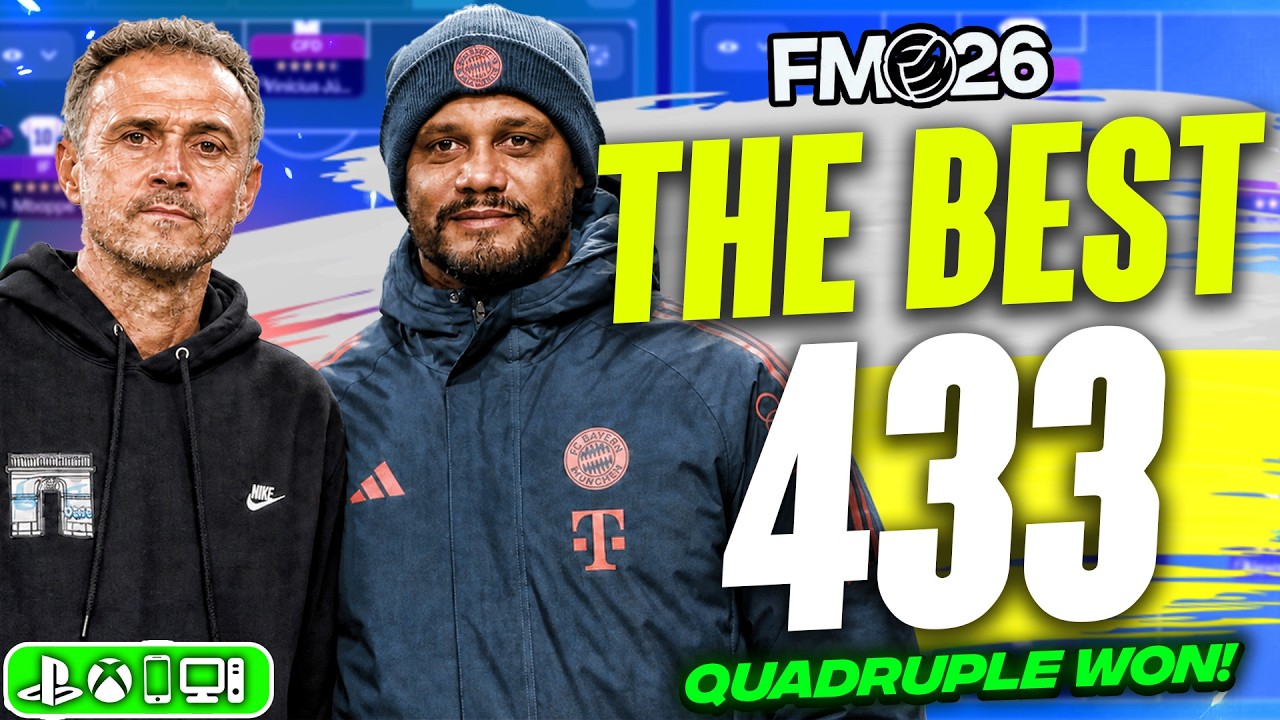 The BEST 433 FM26 Tactic Scores 5+ Goals Per Game! | 98% Win Rate + Quadruple Won
