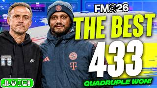 The BEST 433 FM26 Tactic Scores 5+ Goals Per Game! | 98% Win Rate + Quadruple Won