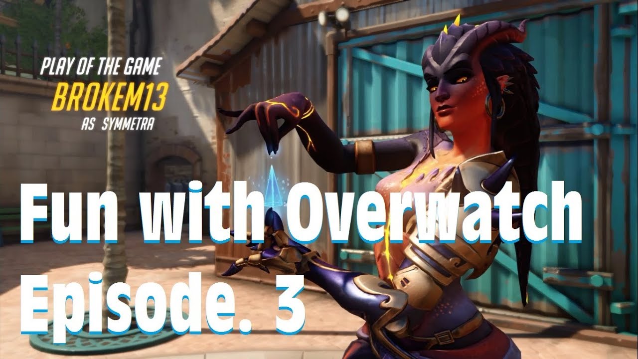 Fun with Overwatch Episode 3 - Tons of POTG & Funny Moments