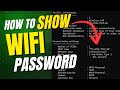 How to Show Wi-Fi Password | 2 Easy Methods (Step-by-Step Guide)