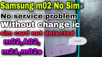 Samsung m02 No Sim problem || samsung m02 insert sim problem || A02 no service || m02 no service