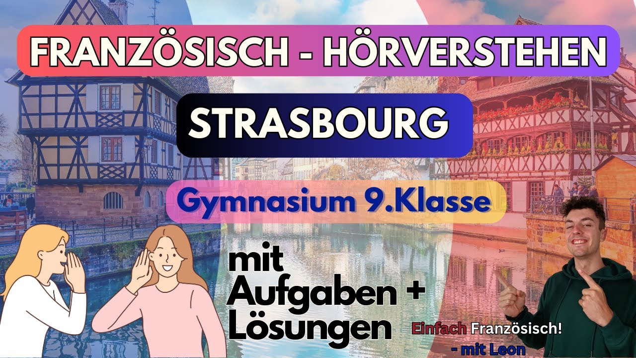 Hörverstehen Französisch Klasse 9 🇫🇷 