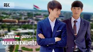 Vatan 🇹🇯 Azamjon & Mehroj