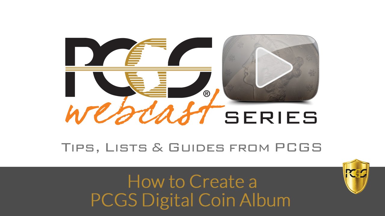 PCGS Digital Coin Albums - How to Get Started