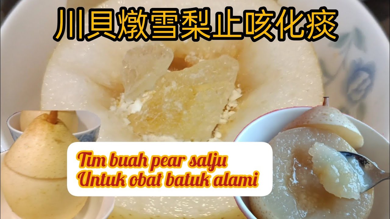 Cara membuat tim buah pear mudah,untuk obat batuk, Chinese herbal