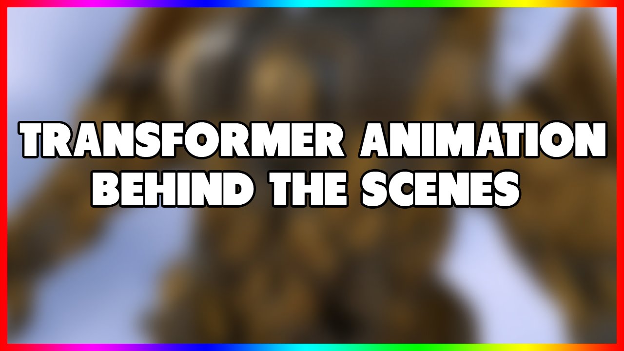 Transformer Animation + Behind the Scenes - YouTube