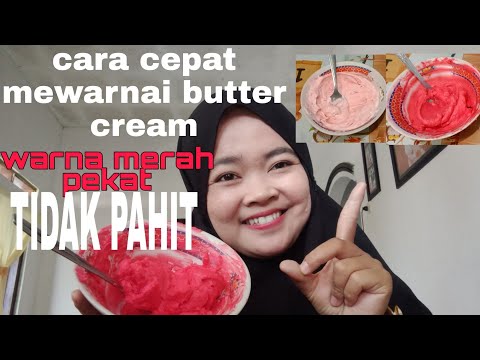 Cara Membuat Butter Cream Menjadi Warna Merah Cerahtanpa Harus Banyak Pewarna Oh Gt Cara Membuat Butter Cream Menjadi Warna Merah Cerahtanpa Harus Banyak Pewarna Oh Gt