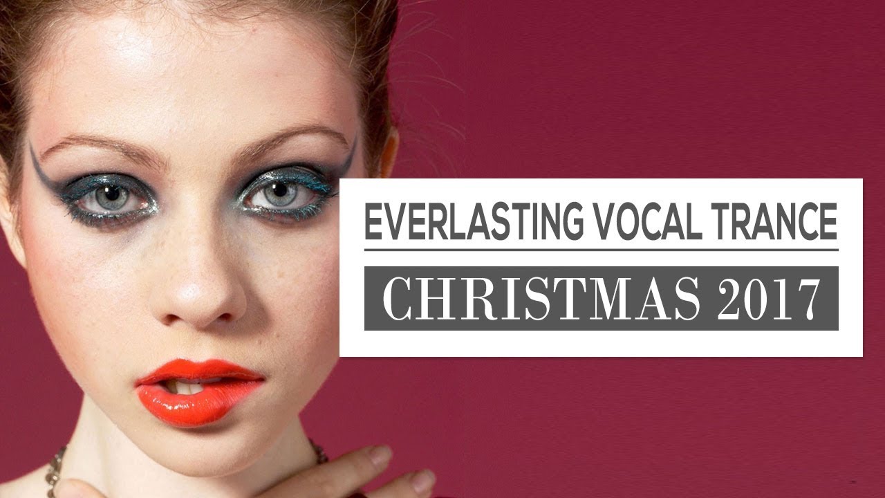 Everlasting Christmas Trance 2017