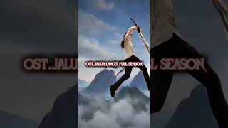 OST.JALUR LANGIT FULL SEASON MANDARIN VERSION - SINYO KHARISMATIK 