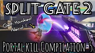 #splitgate2 Portal Kill Compilation 5. Gravatãs Porta Portal Portal Kill Yoink.