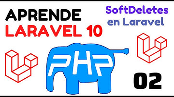 02 - CURSO DE LARAVEL 10 | SOFTDELETES | CREAR Y ELIMINAR CON SOFDELETES LARAVEL, MODEL Y CONTROLLER