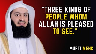 Download Lagu “Three kinds of people whom Allah is pleased to see.” #muftimenk #islamicmotivation #islamicreminder MP3