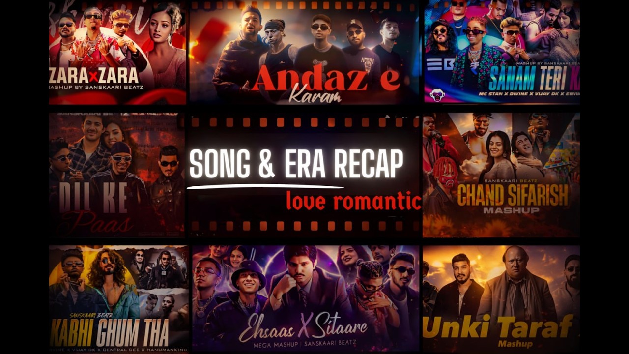 LOVE & ROMANTIC SONG # 3 ERA RECAP PART - #7 | MC STΔN X DIVINE X EMIWAY  & MORE | SANSKAARI BEATZ .