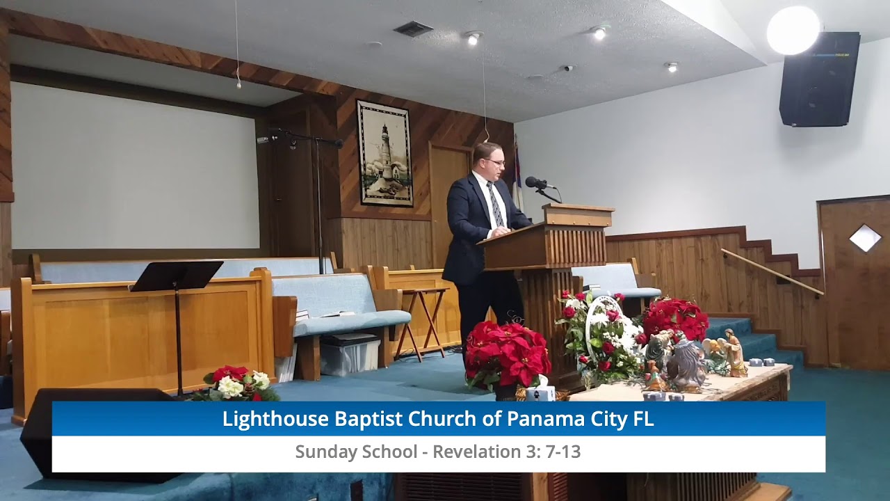 12292019 Sunday School Lighthouse Baptist Church Panama City