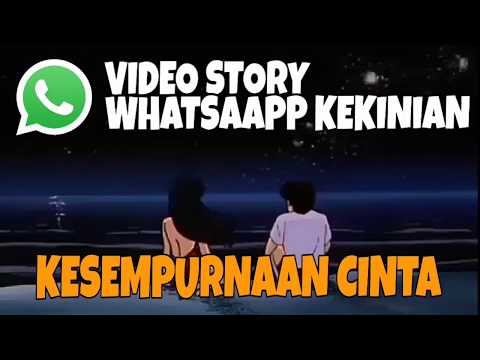 KESEMPURNAAN CINTA - RIZKY FEBIAN | VIDEO STORY WHATSAPP KEKINIAN