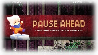 Flash Game: Pause Ahead (Freeze The Environment Around You and Keep Your Movement!)