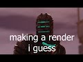 A bad tutorial on how to make renders still renders