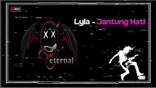 Lyla  Jantung Hati guitarbackingtrackwithvocal