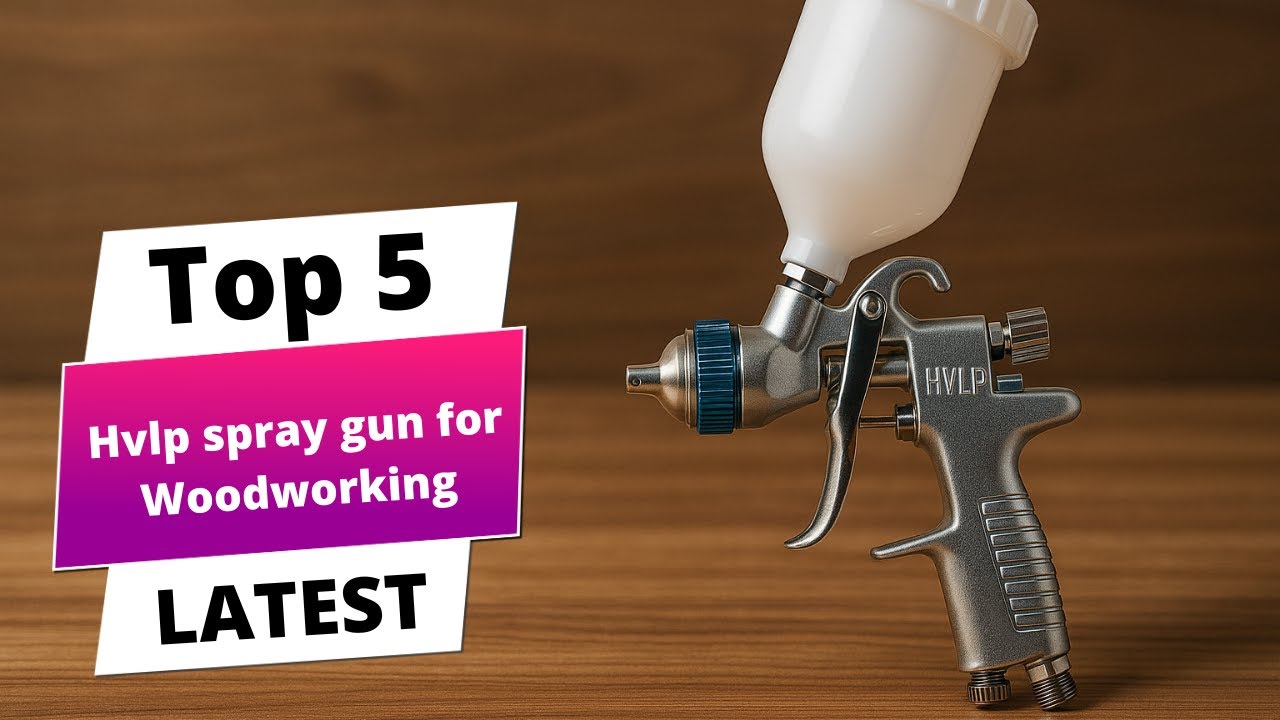 Best hvlp spray gun for woodworking: Hvlp spray gun for woodworking ...