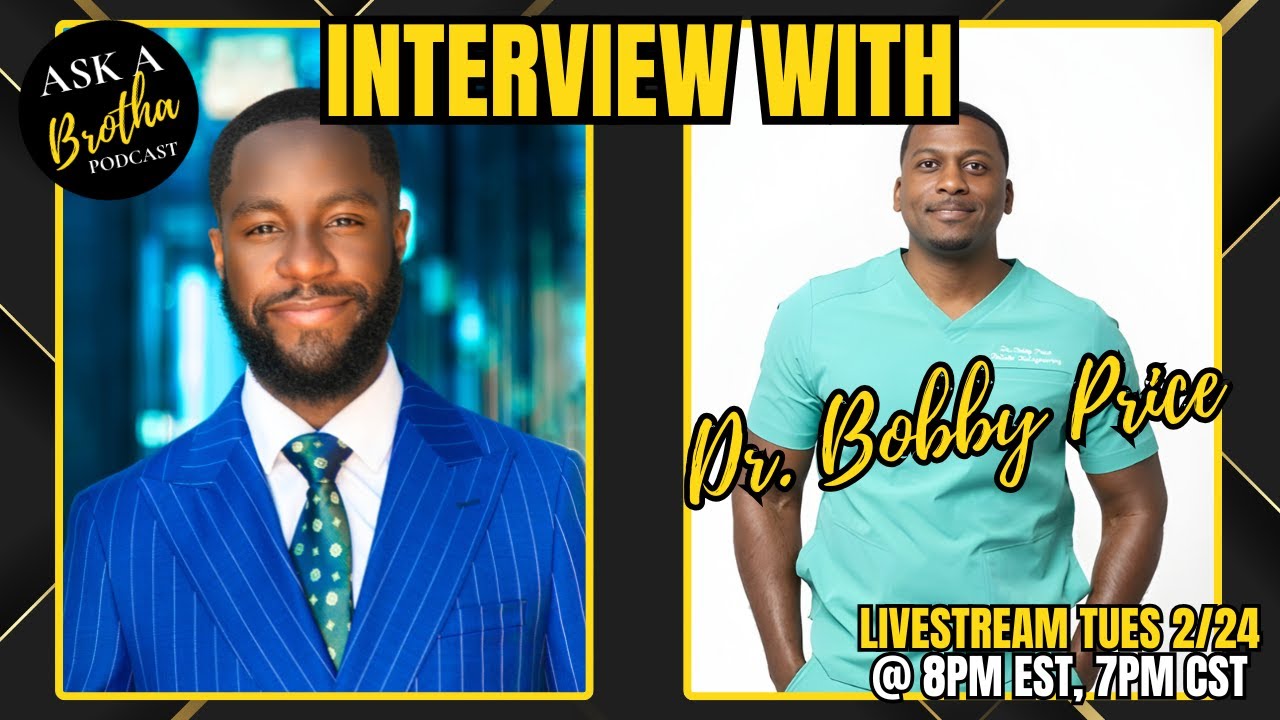 Interview #37 w/ @DrBobbyPrice Doctor Holistic