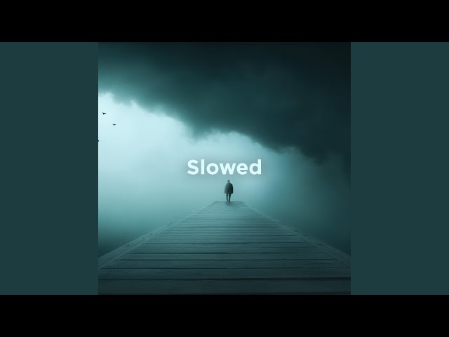 emptiness (slowed)