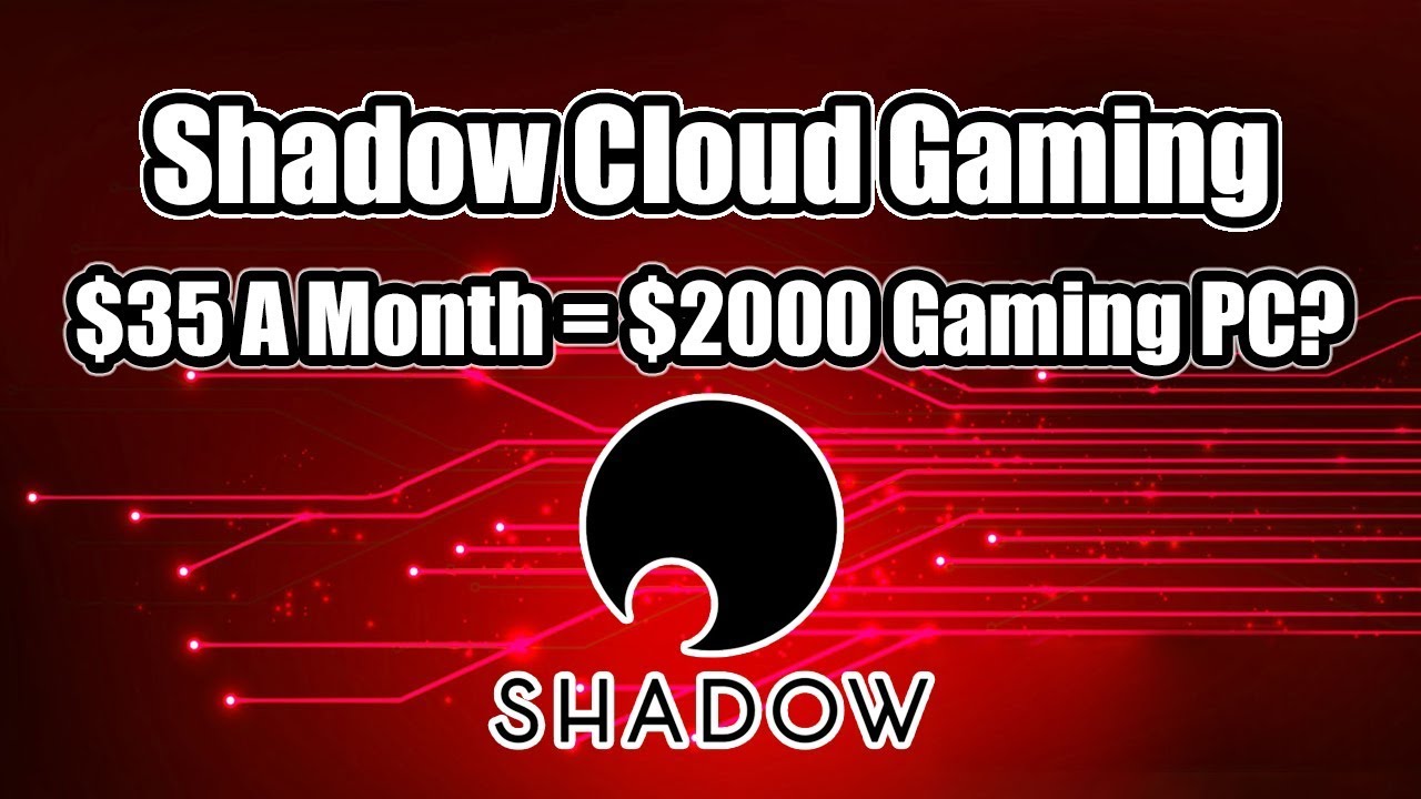 Simple What Is Shadow Cloud Gaming in Bedroom