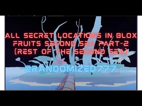 All secret locations in Blox fruits second sea part-2 (rest of the ...