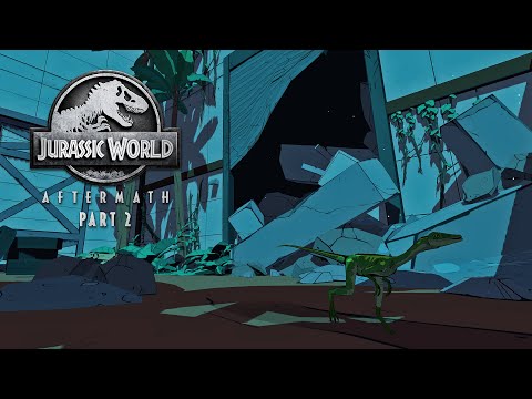 Jurassic World Aftermath: Part 2 | Teaser Trailer