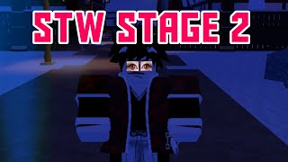 HOW TO GET STW STAGE 2 | ROBLOX WISTERIA