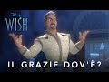 Wish | Il Grazie Dov'Ã¨ | Dal 21 Dicembre al Cinema