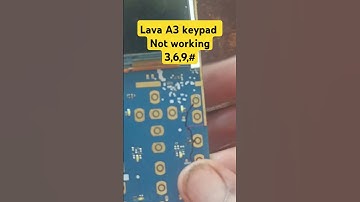 👉📱🥺🤗Lava A3 keypad not working 3,6,9,#