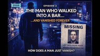 He Walked Into a Bar… and Was Never Seen Again