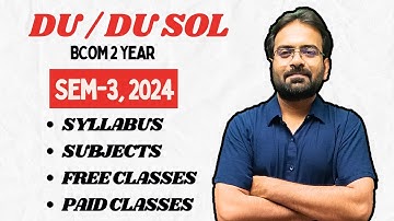 DU Sol / DU BCom Sem 3rd | Syllabus | Subjects | Free Lectures