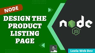 24. Design the Product Listing Page by displaying all the products in Express Node App - NodeJS