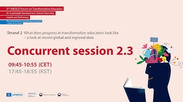 [ENG] Concurrent Session 2.3 - 5th UNESCO Forum on #TransformativeEducation
