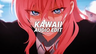 Kawaii Sped Up - Tatarka Edit Audio Must Watch
