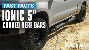 Ionic 5" Stainless and Black Curved Nerf Bars Fast Facts