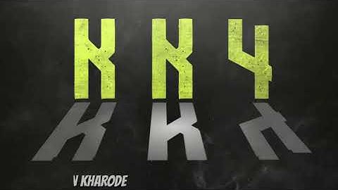 New Channel Intro | KK4 | Karan Kharode | You know the legend