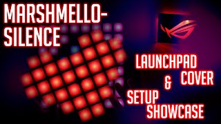 Marshmello - Silence [LAUNCHPAD COVER & SETUP SHOWCASE!] screenshot 1