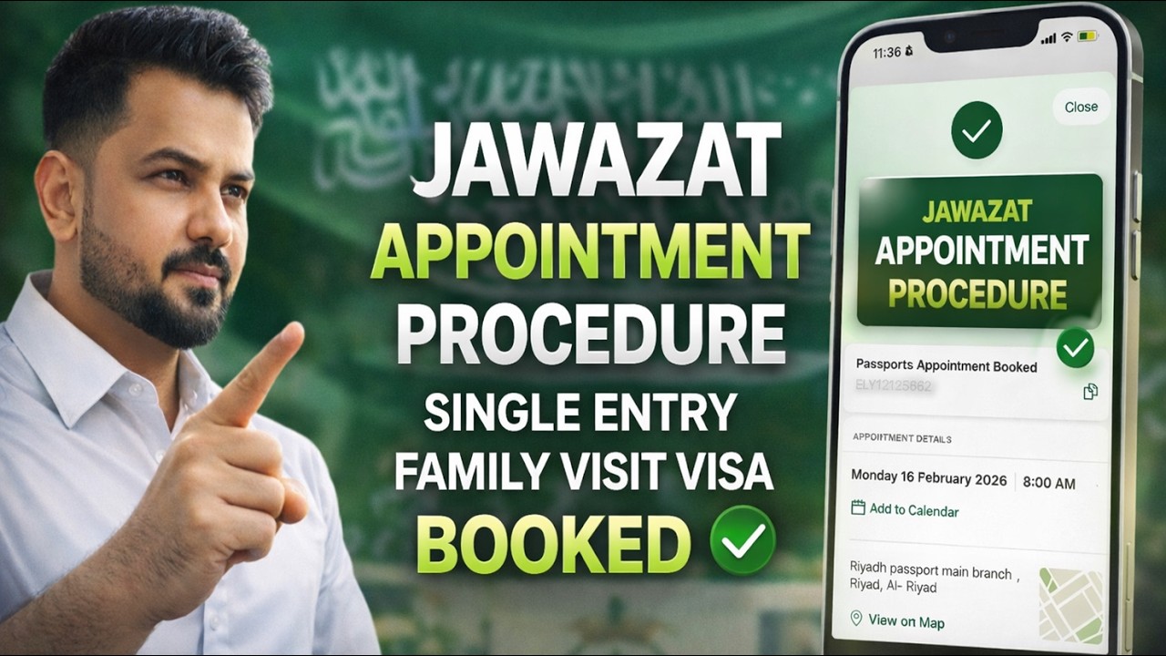 Jawazat Appointment Procedure | Single Entry Family Visit Visa Extension