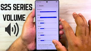 How to Increase Volume on Samsung Galaxy S25 Ultra, S25 Plus, and S25 | System,  AI Assistant