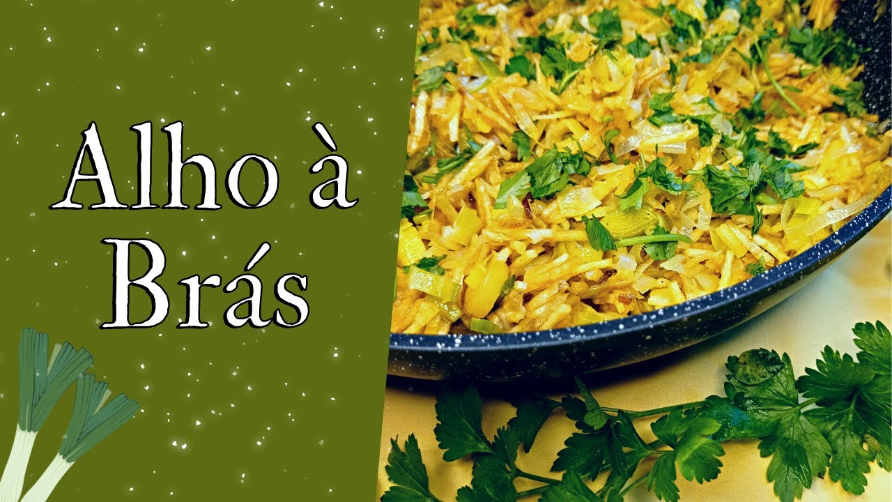 ALHO À BRÁS | EXPERIMENTE ESTA RECEITA FÁCIL E RÁPIDA! | #34