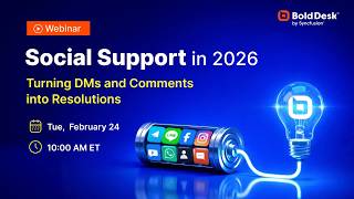 Social Support in 2026: Turning DMs and Comments into Resolutions [Webinar]
