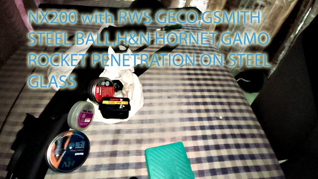 Penetration Test with NX200 ||special tip pellets||RWSgeco||Hornet||Gamo rocket||Gsmith Steel Ball