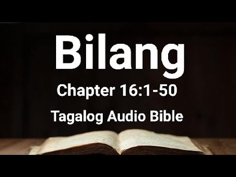 Bilang Chapter 16:1-50 ( Lumang Tipan Tagalog Audio Bible ) - YouTube
