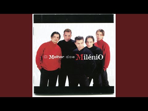 Milénio — Estás Onde Não Estás