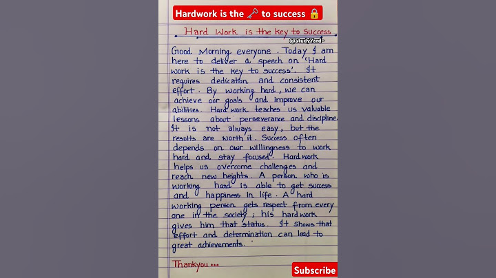 Hardwork is the key to success l speech on hard work is the key to success l paragraph on hard work