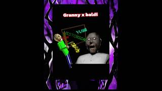 Granny x baldi Phonk 🔥🔥🔥